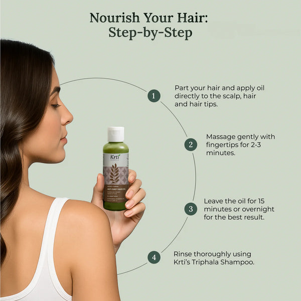 Instructions on how to apply Krti Herbals Anti Grey Hair Oil for best results