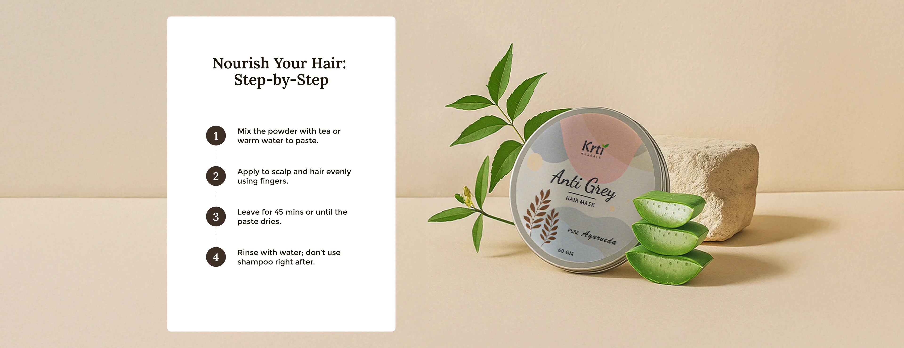 Instructions on how to apply Krti Herbals Anti Grey Hair Mask for best results