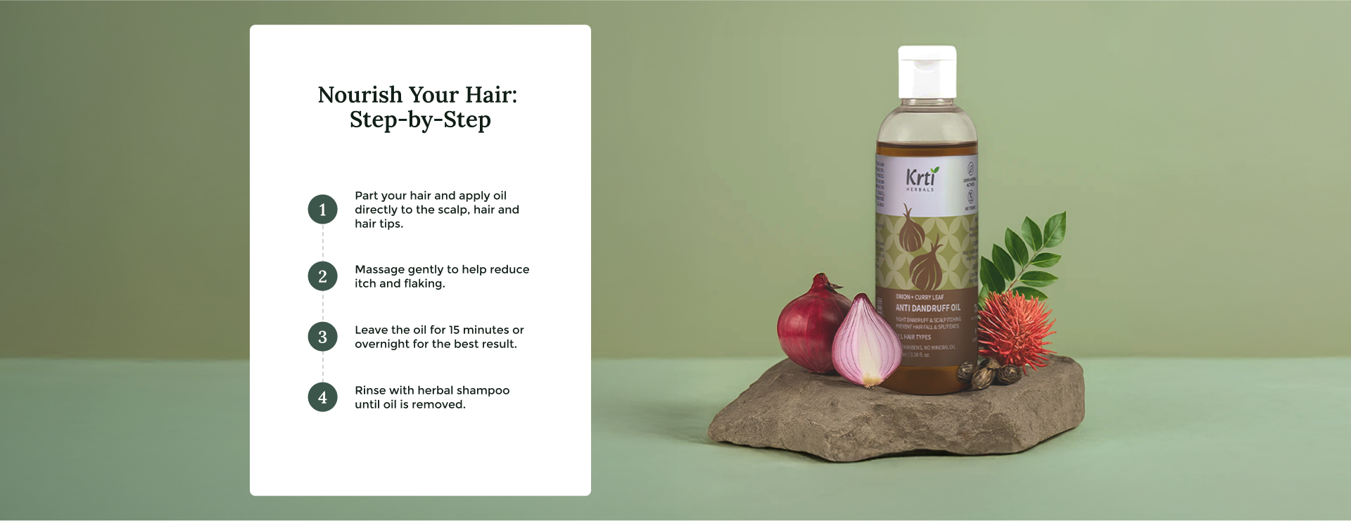 Instructions on how to apply Krti Herbals Anti Dandruff Oil for best results