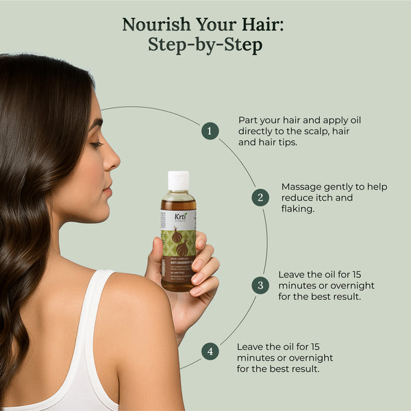 Instructions on how to apply Krti Herbals Anti Dandruff Oil for best results