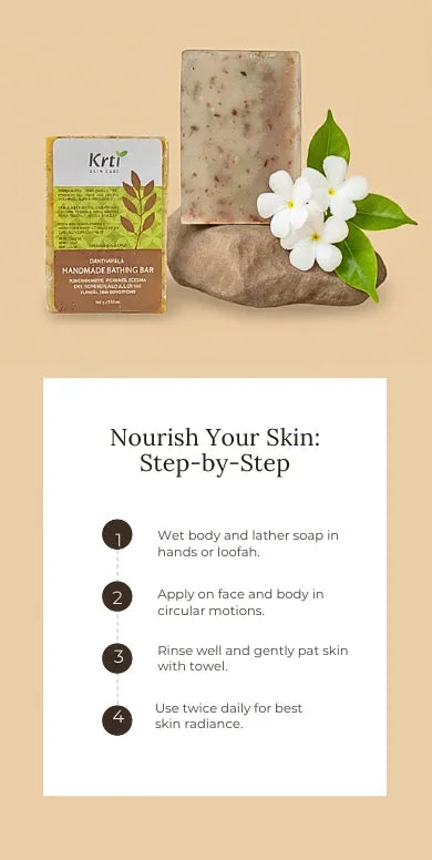  Step-by-step guide on using Krti Herbals Danthapala Handmade Bathing Bar for the best results
