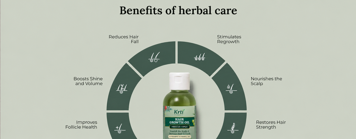 Detailed benefits of using Krti Herbals hair growth oil for hair growth