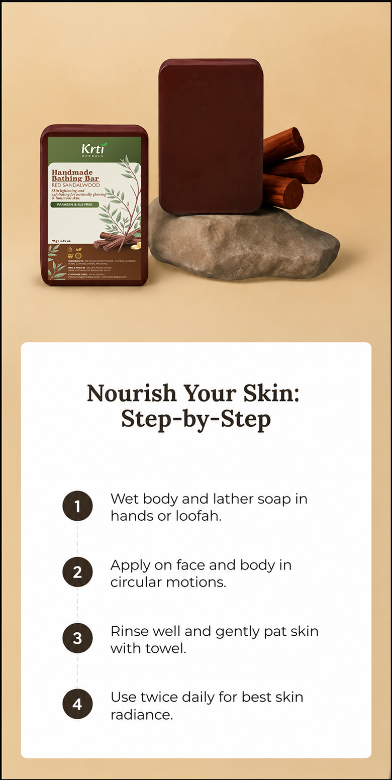  Step-by-step guide on using Krti Herbals Red Sandalwood Handmade Bathing Bar for the best results