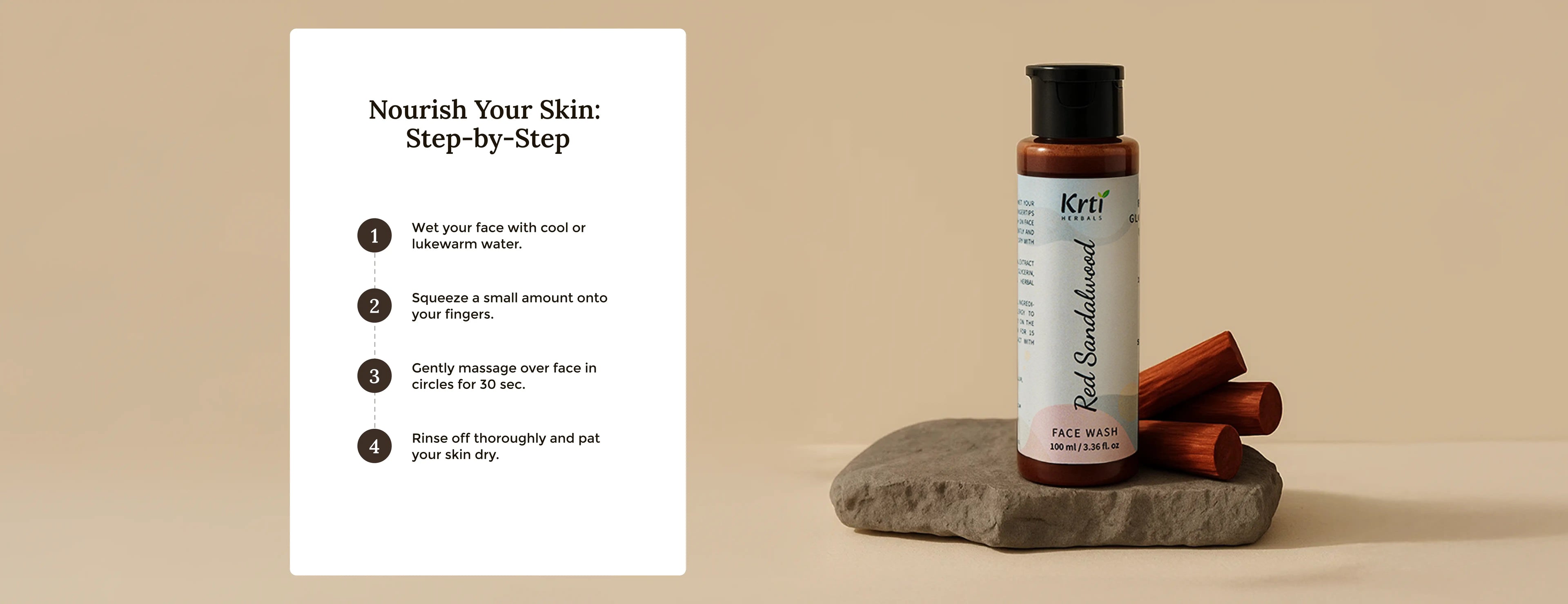 Instructions on how to apply Krti Herbals Red Sandalwood Face Wash for the best results